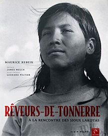 Rêveurs-de-tonnerre à la rencontre des Sioux Lakotas