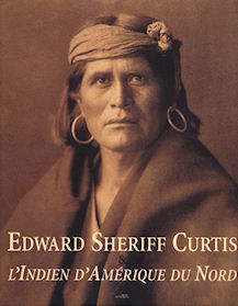 Edward Sheriff Curtis l'Indien d'Amérique du Nord
