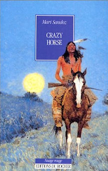 CRAZY HORSE, l'homme étrange des Oglalas
