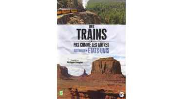 Des Trains Pas comme Les Autres : Etats-Unis