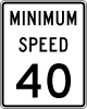 Limitation de vitesse minimum